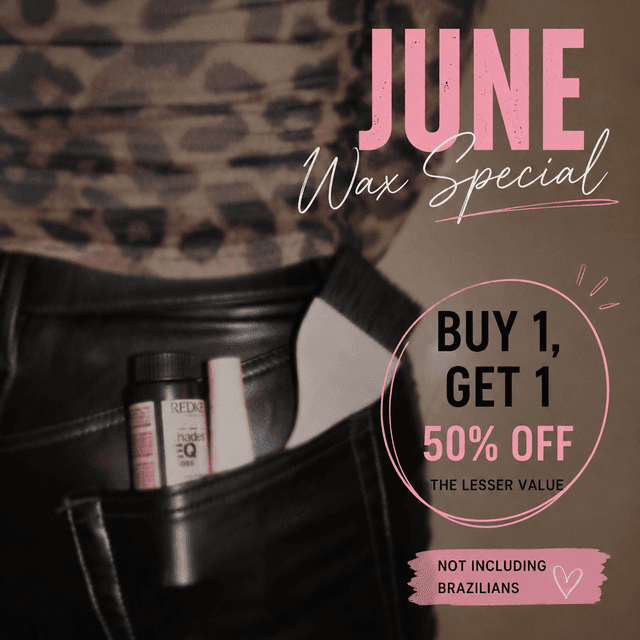June wax special at Hairs by Mads in Cedar Rapids, IA