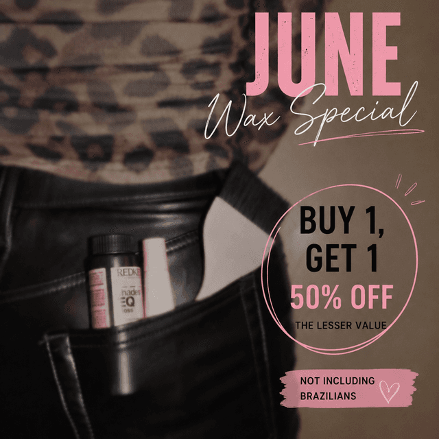 June wax special at Hairs by Mads in Cedar Rapids, IA